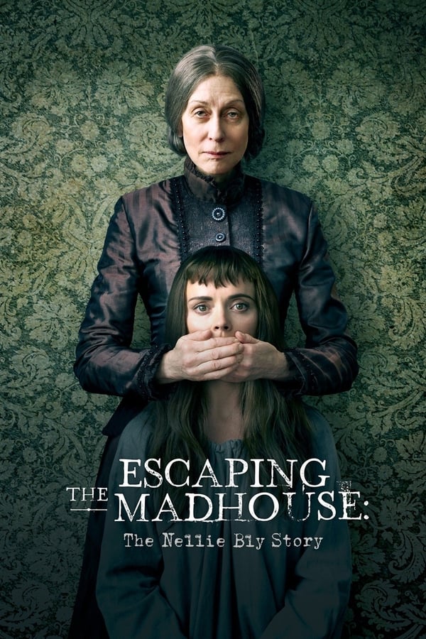 |EN| Escaping the Madhouse: The Nellie Bly Story