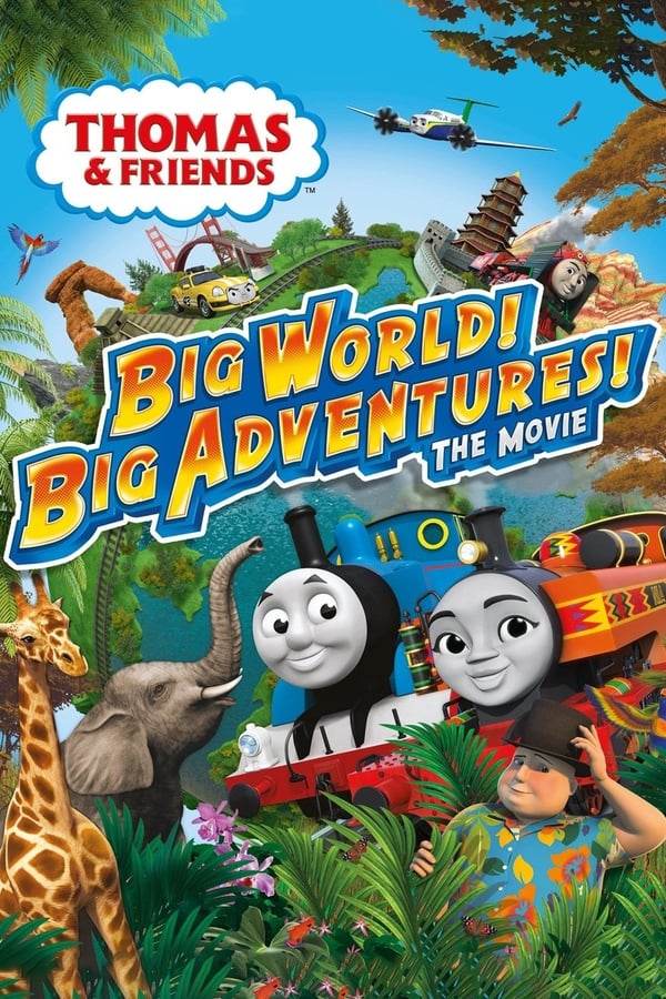 |EN| Thomas & Friends: Big World! Big Adventures! The Movie