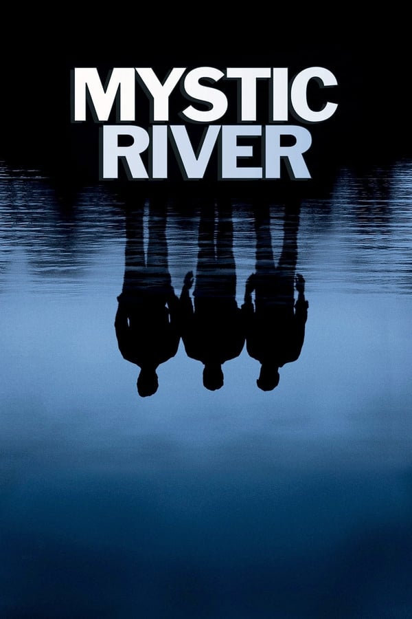 |EN| Mystic River