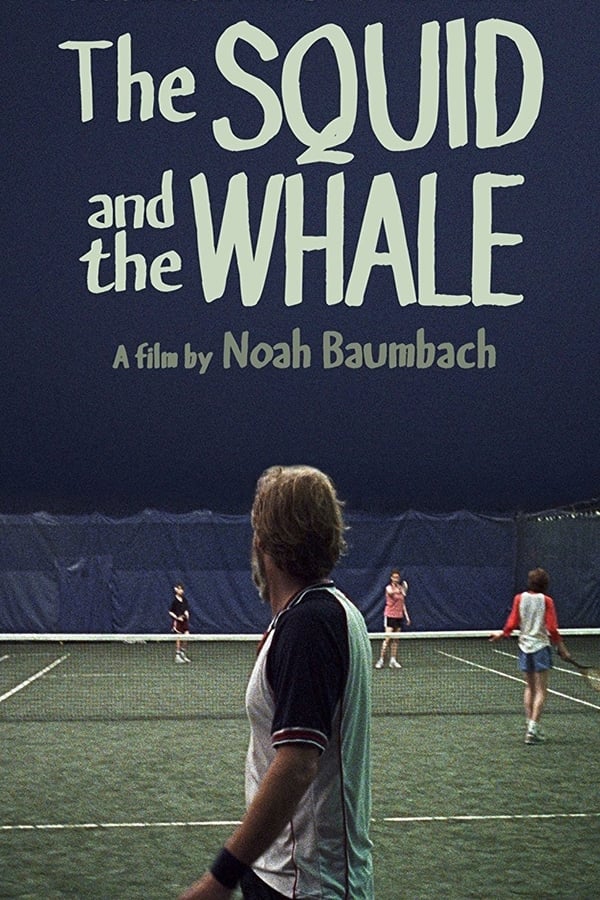 |EN| The Squid and the Whale