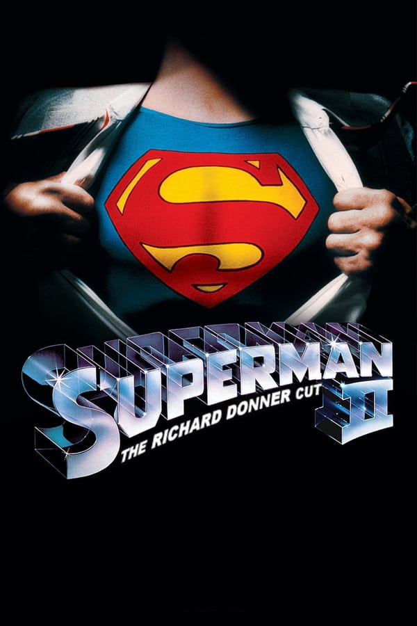 |EN| Superman II: The Richard Donner Cut