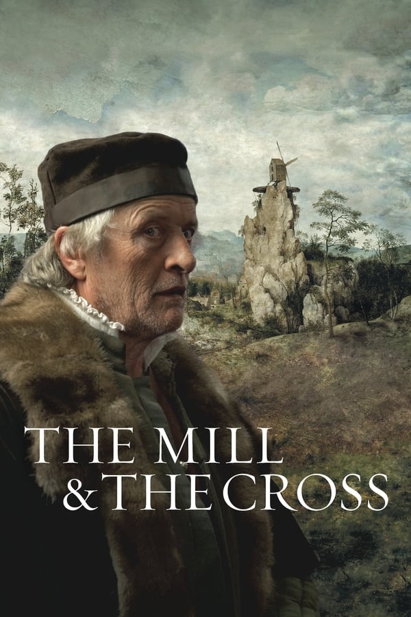 |EN| The Mill and the Cross