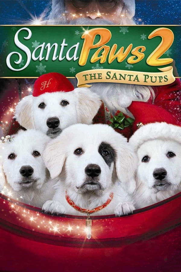 |EN| Santa Paws 2: The Santa Pups