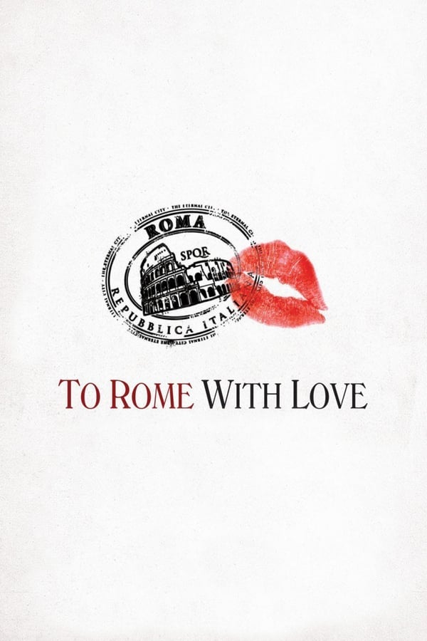 |EN| To Rome with Love