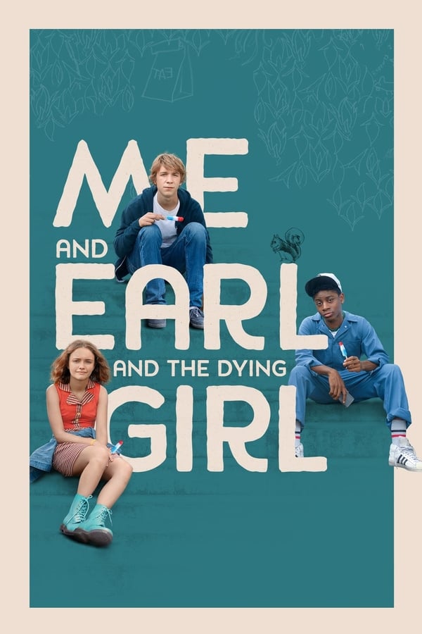 |EN| Me and Earl and the Dying Girl
