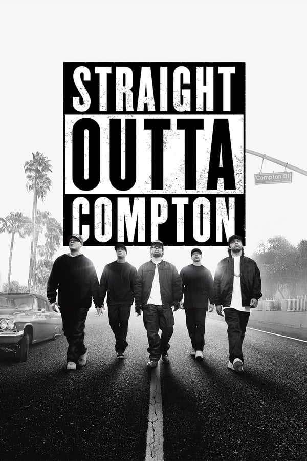 |EN| Straight Outta Compton