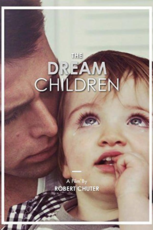 |EN| The Dream Children