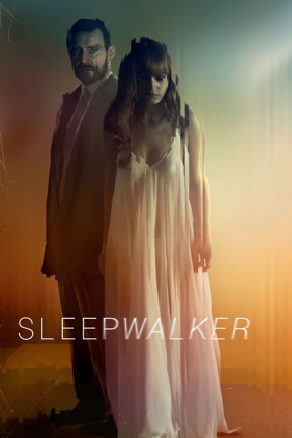 |EN| Sleepwalker (MULTISUB)