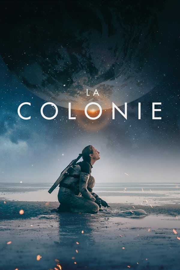 |FR| La Colonie