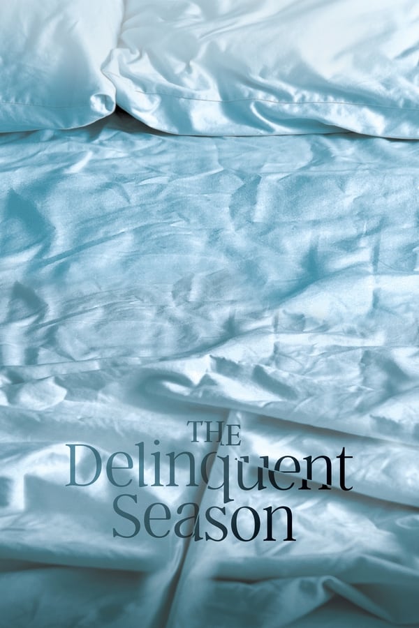 |EN| The Delinquent Season (MULTISUB)