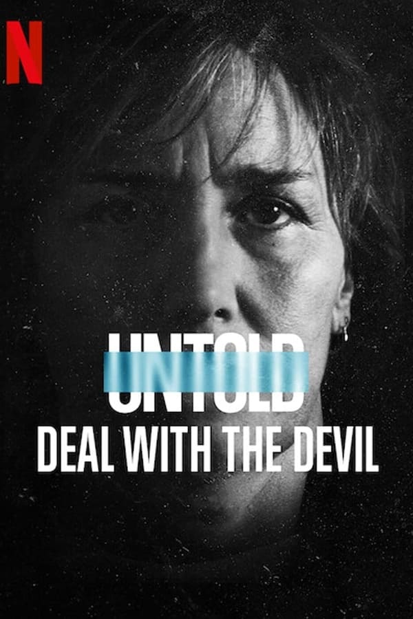 |GR| Untold: Deal with the Devil (MULTISUB)