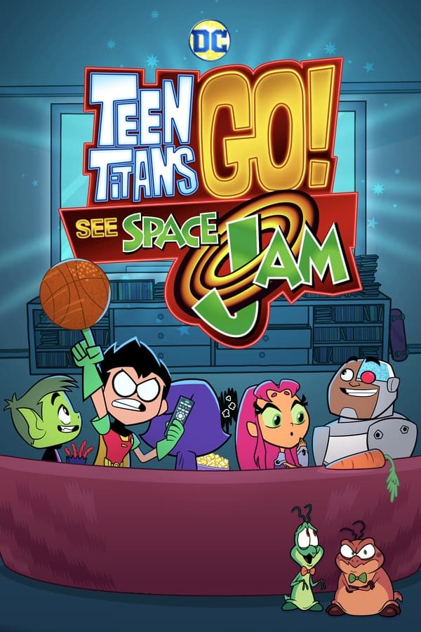 |RU| Teen Titans Go! See Space Jam