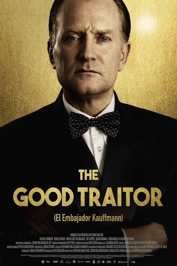 |ES| The Good Traitor (El embajador Kauffmann)