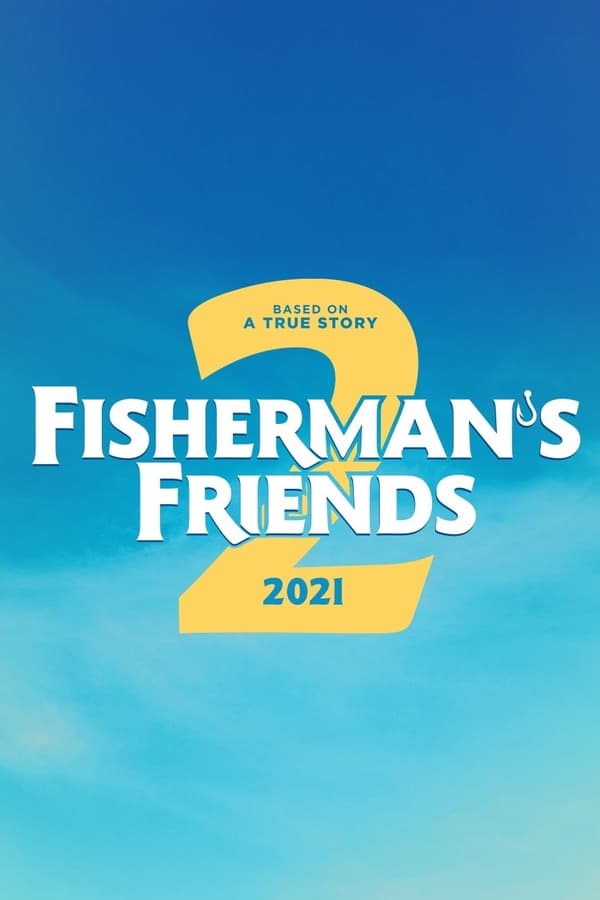 |FR| Fishermans Friends: One and All