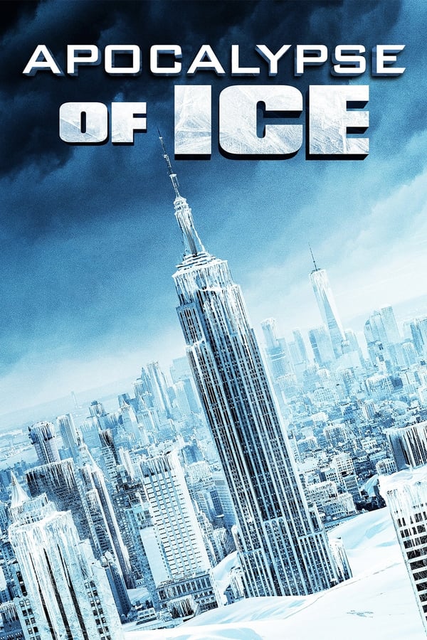 |FR| Apocalypse of Ice