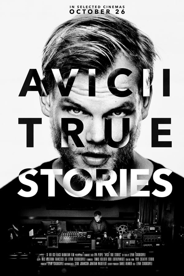 |EN| Avicii True Stories (MULTISUB)