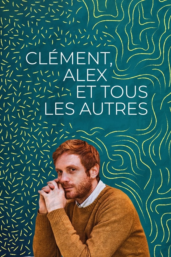 |FR| Clément, Alex, and Everyone Else