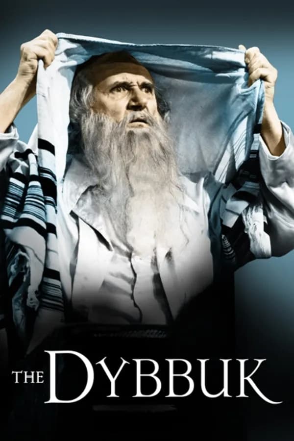 |IN| The Dybbuk