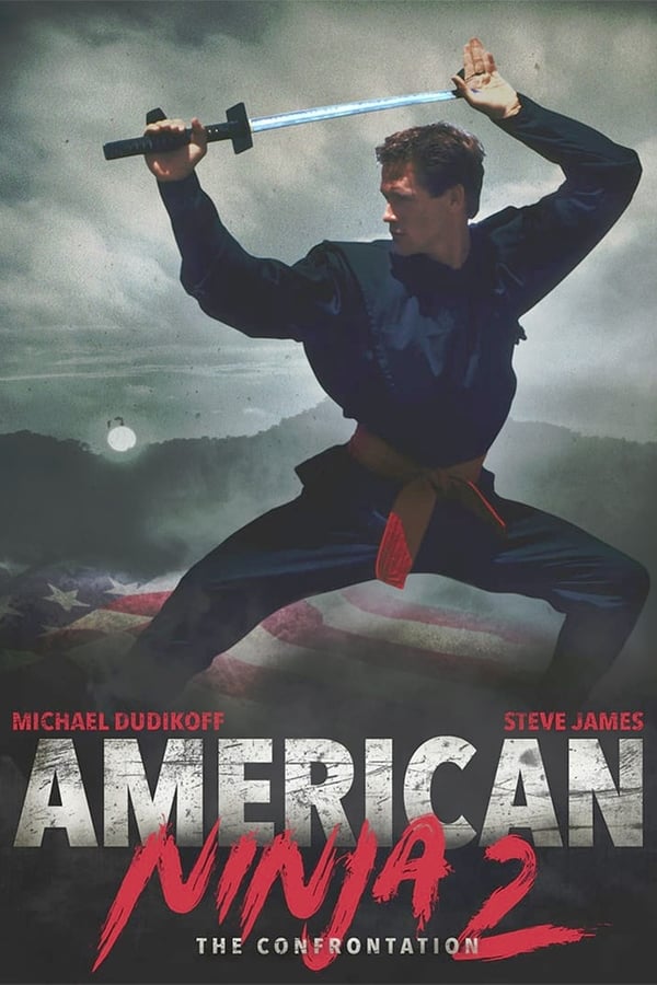 |FR| American Ninja 2: La confrontation