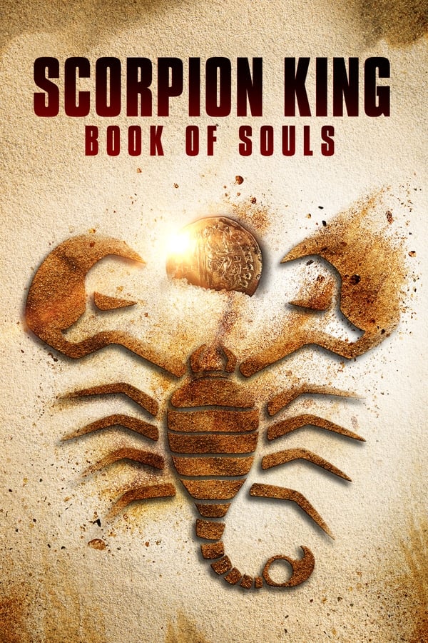 |FR| Le roi scorpion: le livre des âmes