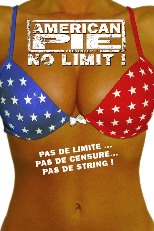 |FR| American Pie présente : No Limit !