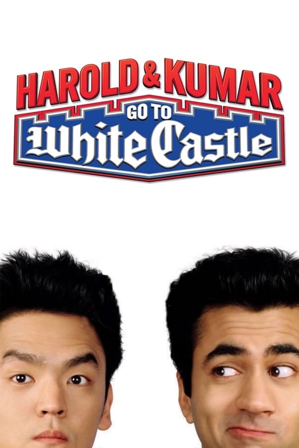 |FR| Harold & Kumar Go to White Castle