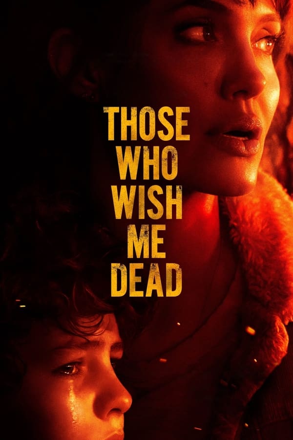 |TR| Those Who Wish Me Dead