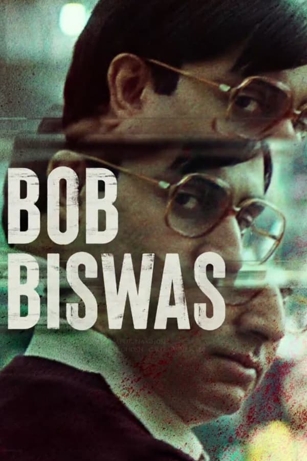 |IN| Bob Biswas
