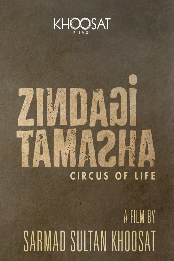 |IN| Zindagi Tamasha ( Circus of Life )