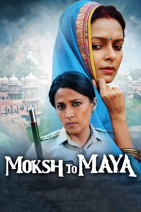 |IN| Moksh To Maya