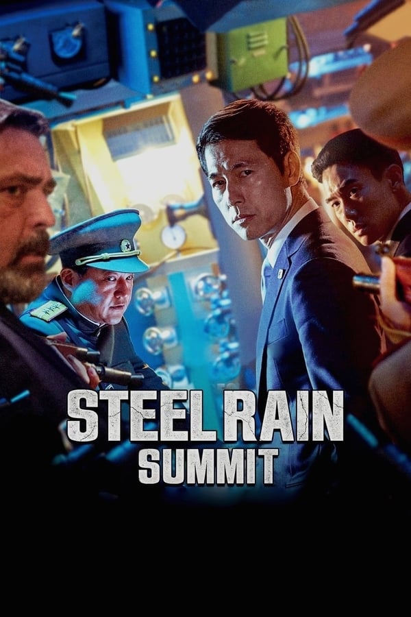 |AR| Steel Rain 2: Summit