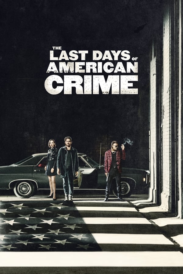 |AR| The Last Days of American Crime