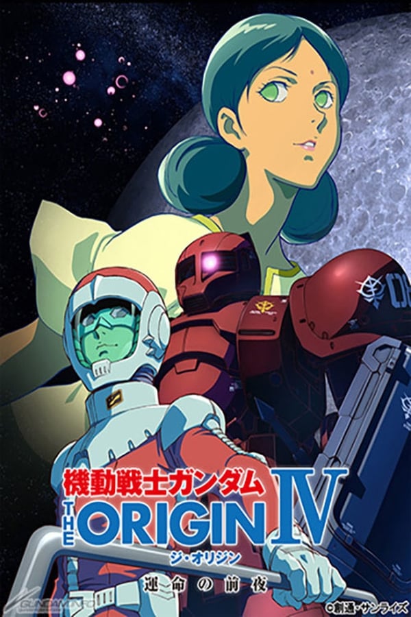 |IT| Mobile Suit Gundam: The Origin IV - Eve of Destiny