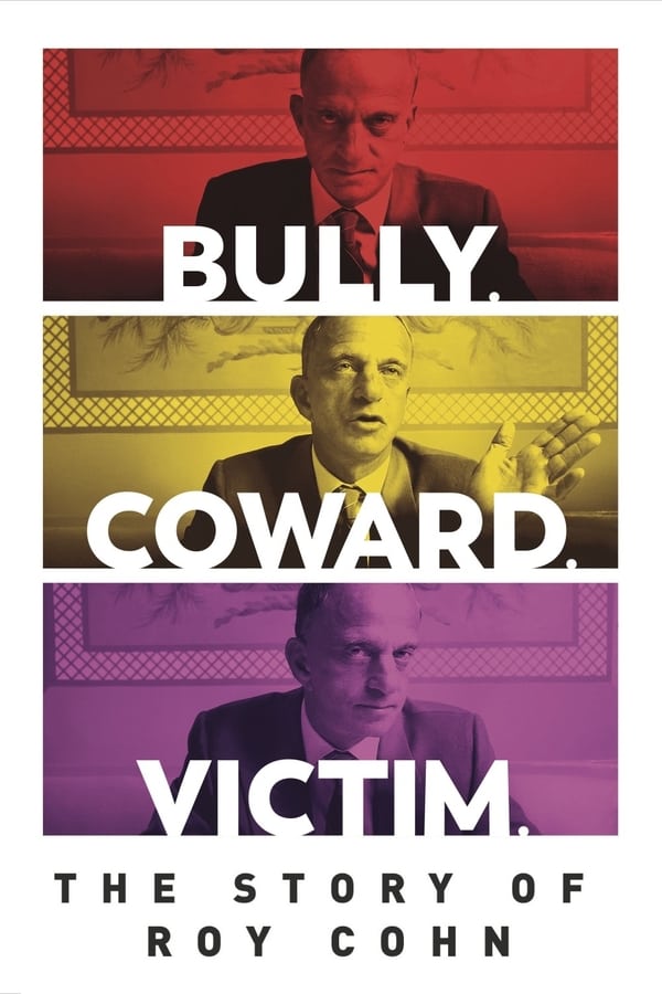 |ES| Bully. Coward. Victim. The Story of Roy Cohn