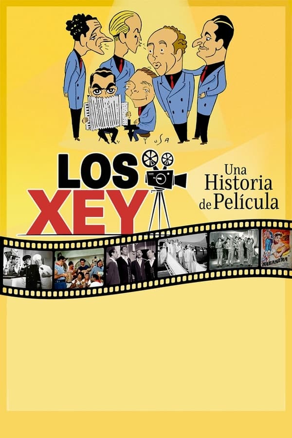 |ES| Los Xey: una historia de película (LATINO)