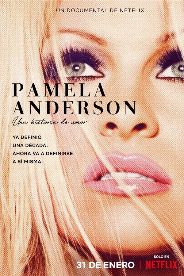|ES| Pamela Anderson: Una historia de amor