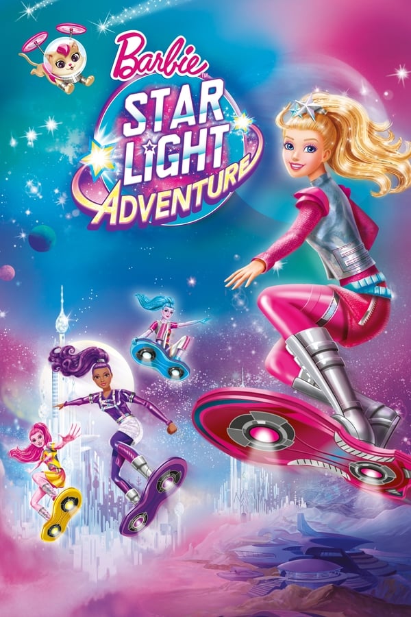|EN| Barbie: Star Light Adventure