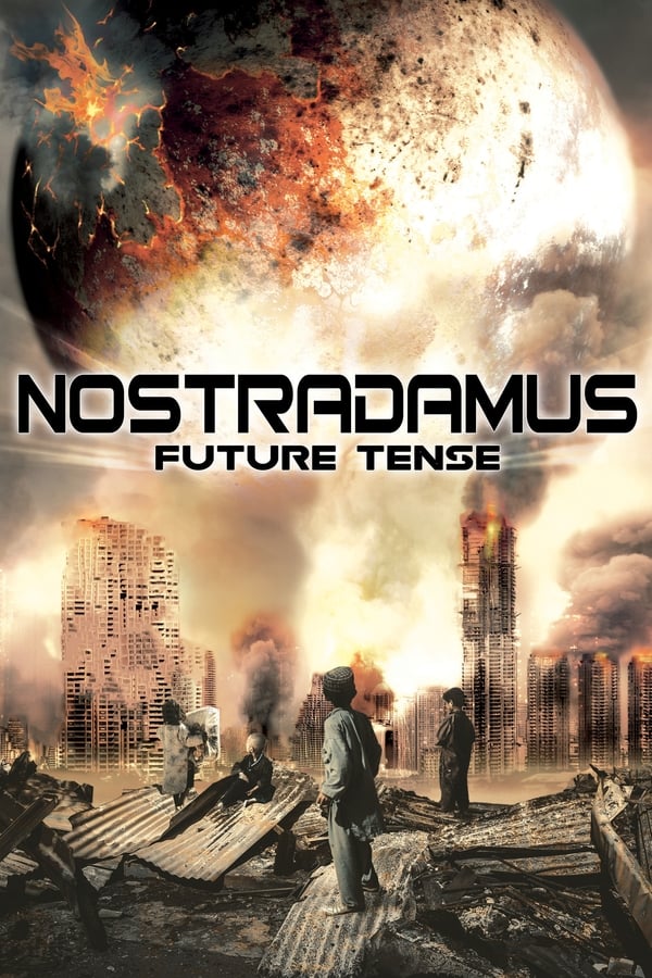 |EN| Nostradamus: Future Tense