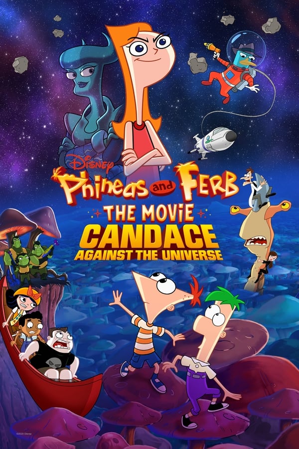 |EN| Phineas and Ferb The Movie: Candace Against the Universe
