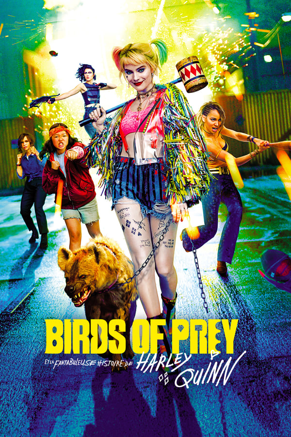 |FR| Birds of Prey et la fantabuleuse histoire de Harley Quinn