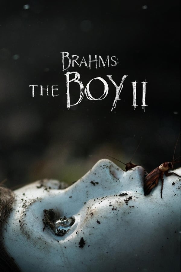 |ES| The Boy: La maldición de Brahms