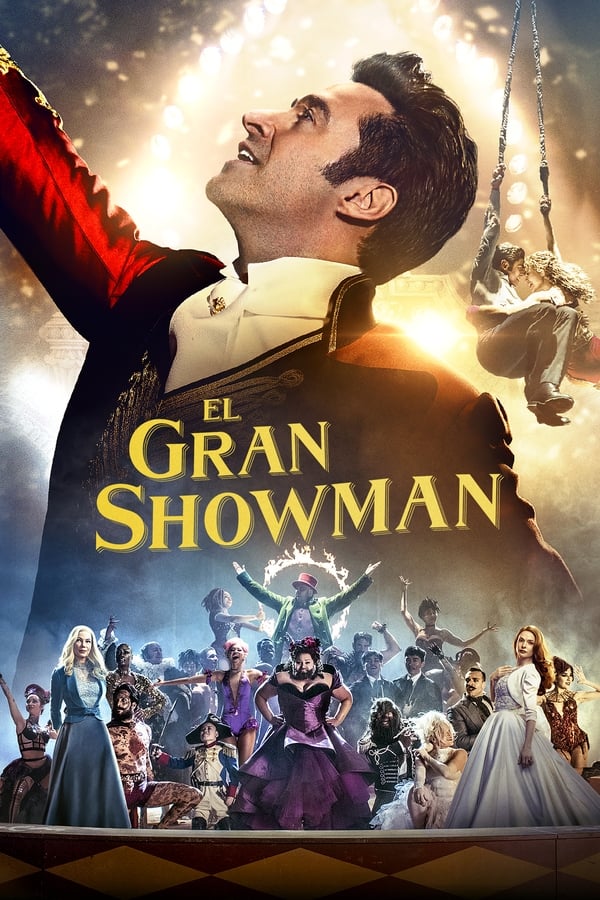 |ES| El gran showman