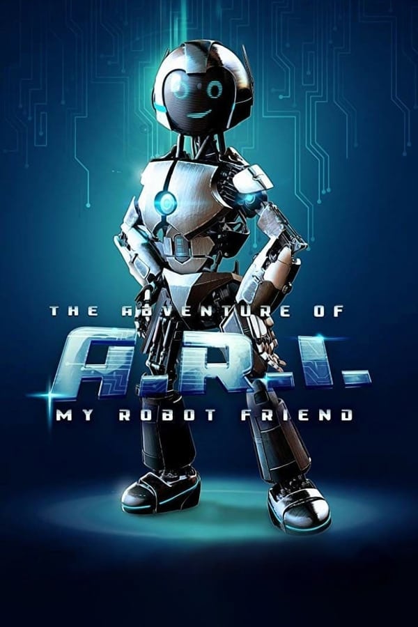 |IT| Le Avventure di A.R.I.: Il Mio Amico Robot