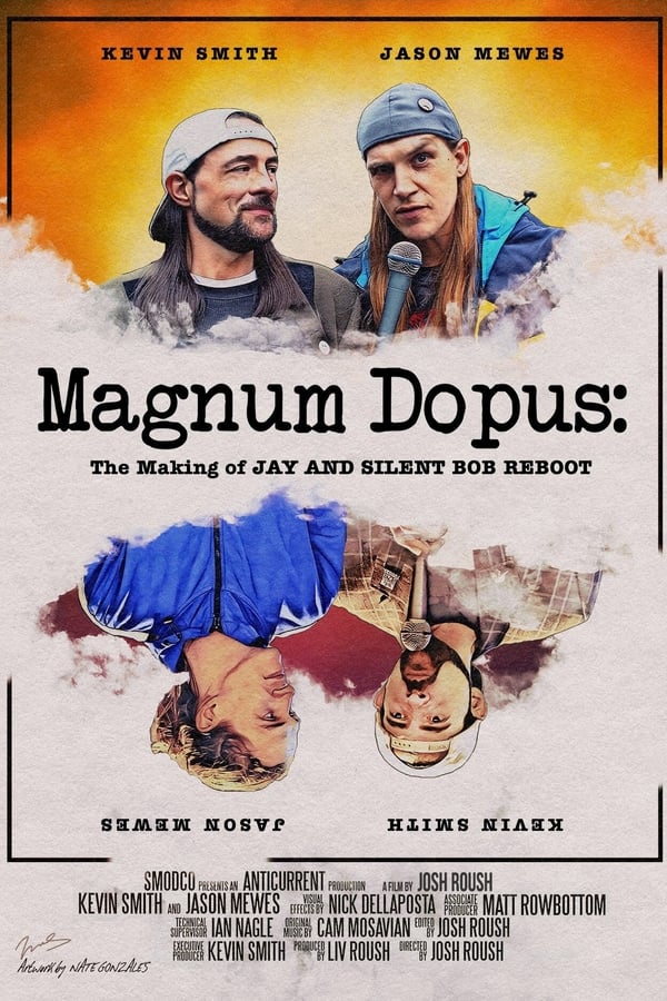 |EN| Magnum Dopus: The Making of Jay and Silent Bob Reboot (MULTISUB)