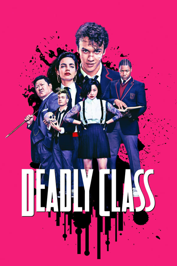 |EN| Deadly Class