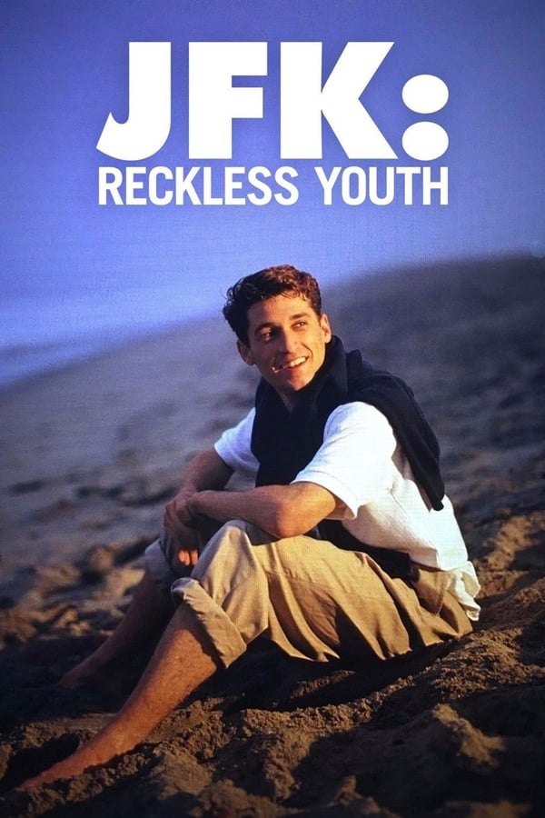 |EN| JFK: Reckless Youth