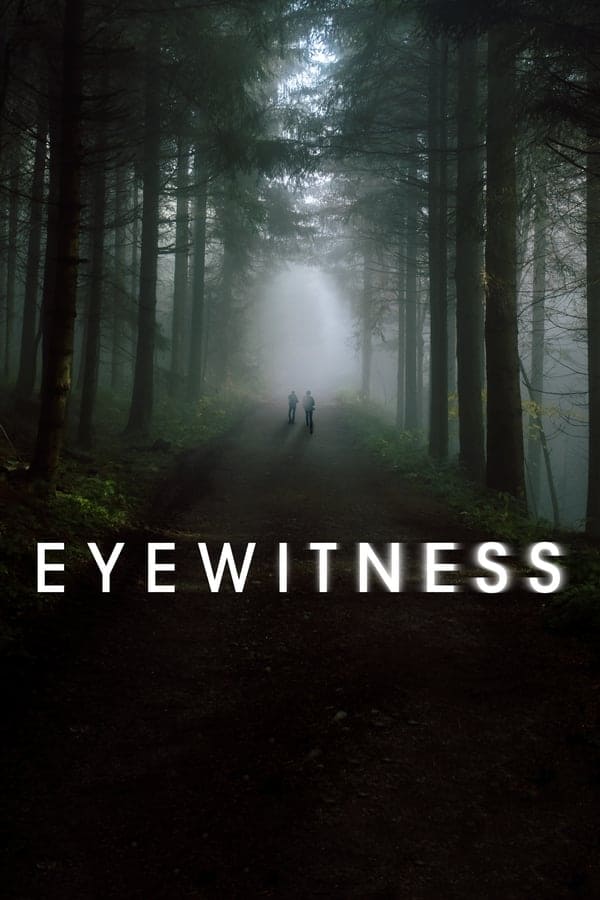 |EN| Eyewitness