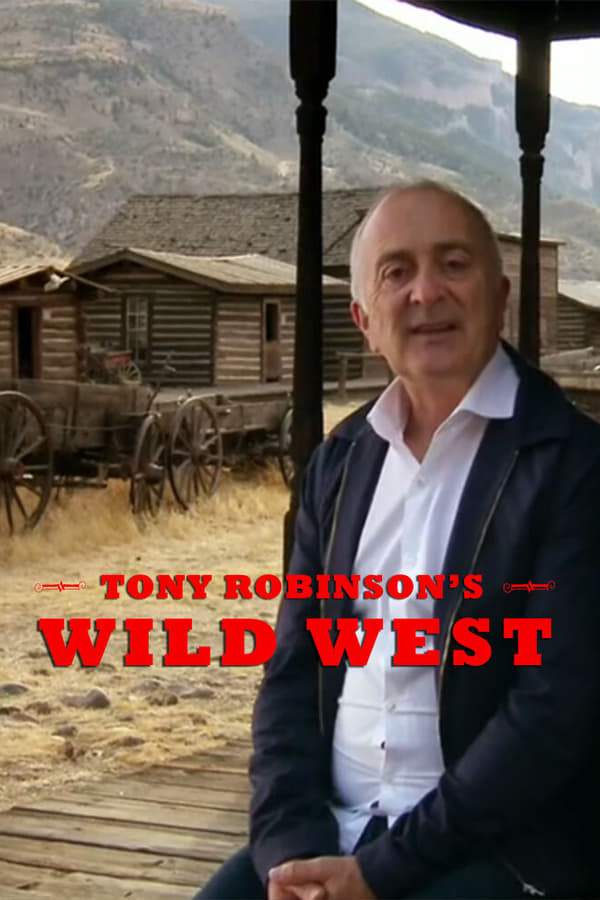 |EN| Tony Robinsons Wild West