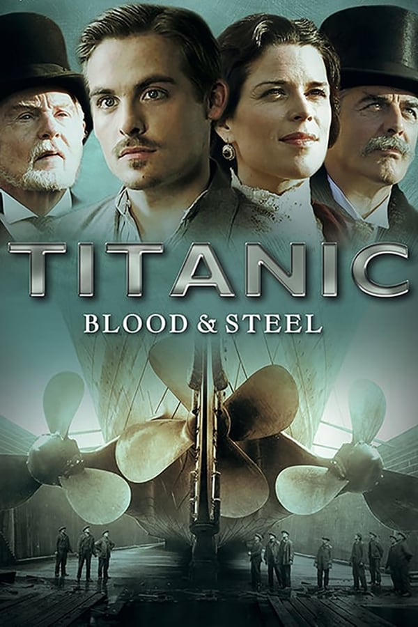 |EN| Titanic: Blood and Steel