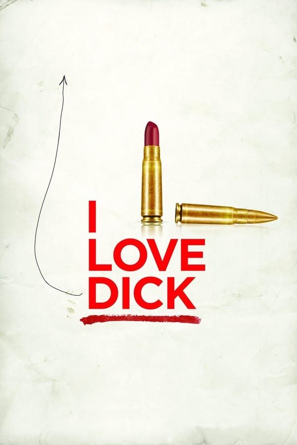 |IT| I Love Dick